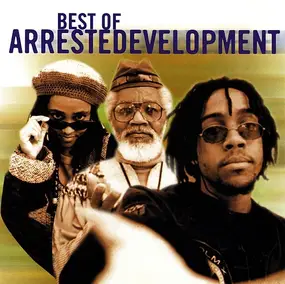 Arrested Development - Best Of Arrested Development