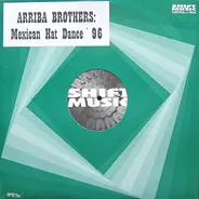 Arriba Brothers - Mexican Hat Dance '96