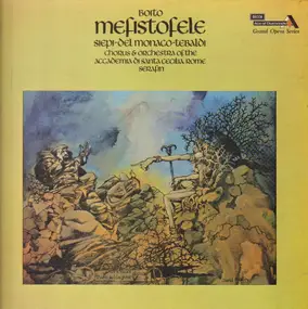 Arrigo Boito - Mefistofele (Serafin, Siepi, Del Monaco,..)