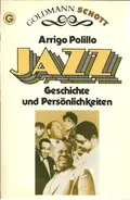 Arrigo Polillo - Jazz. Geschichte und Persönlichkeiten