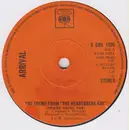 7inch Vinyl Single - Arrival - The Theme From 'The Heartbreak Kid' (You're Going Far)