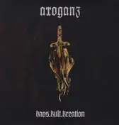 Arroganz - KAOS KULT KREATION
