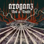Arroganz - Tod & Teufel