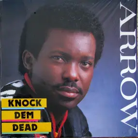 Arrow - Knock 'em Dead