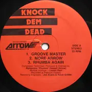 LP - Arrow - Knock Dem Dead