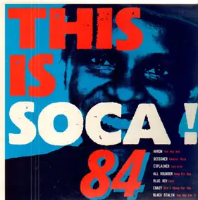 Various Artists - This is Soca 84