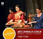 CD - Ars Choralis Coeln - Raga Virga (Live At Montalbâne 17.6.2011) - Digipak