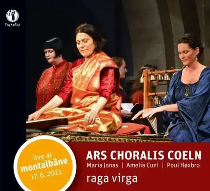 Ars Choralis Coeln - Raga Virga (Live At Montalbâne 17.6.2011)