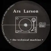 Ars Larson - The Technical Machine