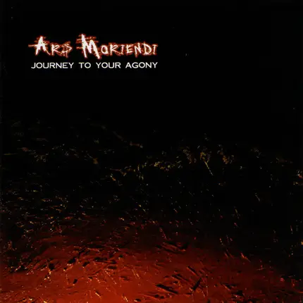Ars Moriendi - Journey To Your Agony