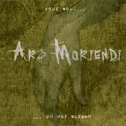 CD - Ars Moriendi - Your Soul On Our Screen