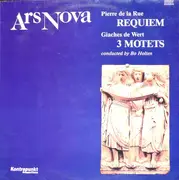 LP - Ars Nova , Pierre de la Rue - Requiem / 3 Motets