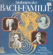 LP - Ars-rediviva-Ensemble Milan Munclinger, Kammerorchester Berlin Helmuth Koch - Sinfonien der bach Familie - Gatefold