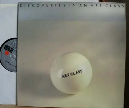 Art Class - Discoveries In An Art Class