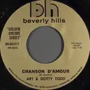 7inch Vinyl Single - Art And Dotty Todd - Chanson D'Amour / The Summer Knows