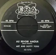 Art & Dottie Todd - Au Revoir Amour / Der Glockenspiel