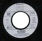 7inch Vinyl Single - Art Affairs - Workaholic