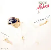 12inch Vinyl Single - Art Affairs - Workaholic (25-Hours-A-Day-Mix)