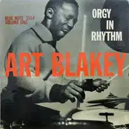 Art Blakey - Orgy In Rhythm vol.1
