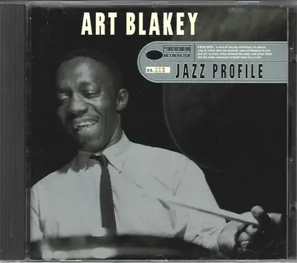 Art Blakey - Art Blakey: Jazz Profile