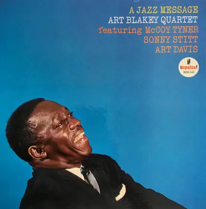 Art Blakey Quartet - A Jazz Message