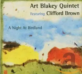 Art Blakery Quintet - A Night At Birdland