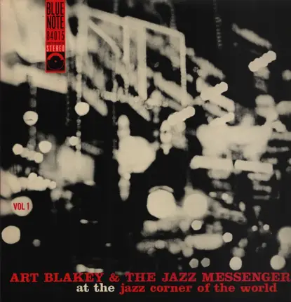 Art Blakey & The Jazz Messengers - At The Jazz Corner Of The World Vol. 1