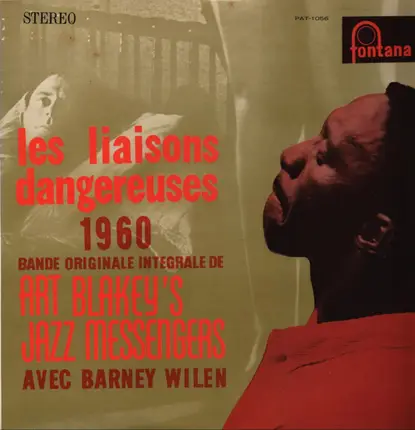 Art Blakey & The Jazz Messengers Avec Barney Wilen - Les Liaisons Dangereuses 1960
