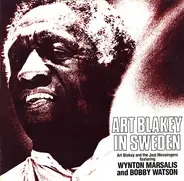 Art Blakey & The Jazz Messengers Featuring Wynton Marsalis And Bobby Watson - Art Blakey in Sweden