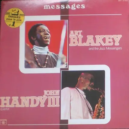 Art Blakey & The Jazz Messengers / John Handy Quartet - Messages
