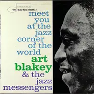 Art Blakey & The Jazz Messengers - Meet You At The Jazz Corner Of The World (Volume 2)