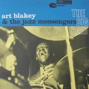 Art Blakey & The Jazz Messengers - The Big Beat