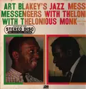 LP - Art Blakey & The Jazz Messengers / Thelonious Monk - Art Blakey's Jazz Messengers With Thelonious Monk