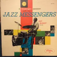 Art Blakey & The Jazz Messengers - A Midnight Session With The Jazz Messengers