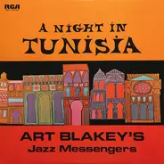 Art Blakey & The Jazz Messengers - A Night In Tunisia