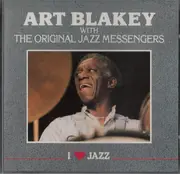 CD - Art Blakey & The Jazz Messengers - Art Blakey With The Original Jazz Messengers