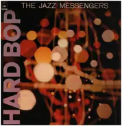 Art Blakey & The Jazz Messengers - Hard Bop