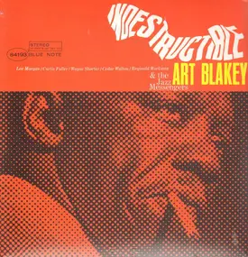 Art Blakey - Indestructible!