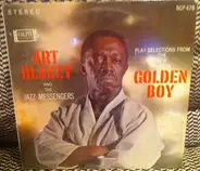 Art Blakey & The Jazz Messengers - Selections From "Golden Boy"