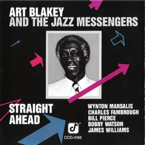 Art Blakey - Straight Ahead