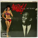 LP - Art Blakey - Wild!