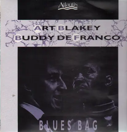 Art Blakey, Buddy DeFranco - Blues Bag