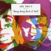 CD - Art Brut - Bang Bang Rock & Roll