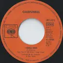 7inch Vinyl Single - Art Garfunkel - I Shall Sing - Company Sleeve