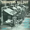 LP - Art Farmer , Ernie Royal , Charlie Shavers , Emmett Berry , Harold Baker - Trumpets All Out
