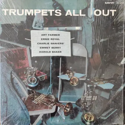 Art Farmer , Ernie Royal , Charlie Shavers , Emmett Berry , Harold Baker - Trumpets All Out