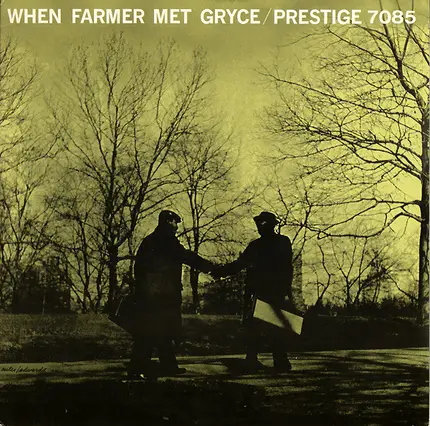 Art Farmer / Gigi Gryce - When Farmer Met Gryce