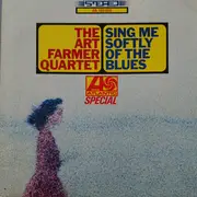 LP - Art Farmer Quartet - Sing Me Softly Of The Blues
