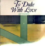 Art Farmer - To Duke with Love