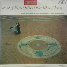 Art Farmer - Last Night When We Were Young